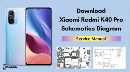 Download Xiaomi Redmi K40 Pro Schematic Diagram Hardware Manual